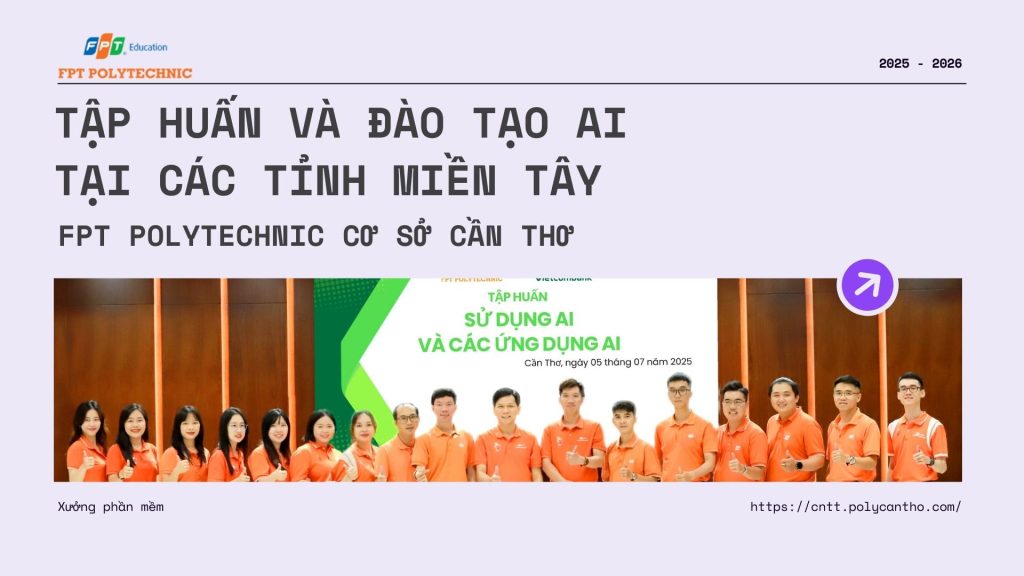 Tập Huấn Sử Dụng Công Cụ AI Cần Thơ: Đột Phá Hiệu Suất Doanh Nghiệp Với AI
